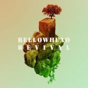 Bellowhead - Revival (Deluxe Edition) (2014)