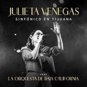 Julieta Venegas - Sinfónico En Tijuana (En Vivo) (2025) Hi-Res