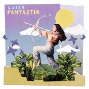 Luiza - Fantastik (2025) Hi-Res