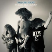 The Sonic Rootz - The Electric Babies Revolution (2025)