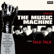 The Music Machine - (Turn On) The Music Machine / Reissue, Remastered (2017)