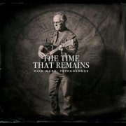 Mike Ward - The Time That Remains (2025)