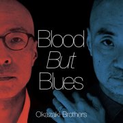 Okazaki Brothers - Blood But Blues (2026) [Hi-Res]