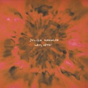 Julien Knowles - Less, Often (2026) [Hi-Res]
