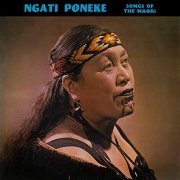 Ngati Poneke - Songs Of The Maori (1964/2019)