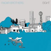 Radar Brothers - Eight (2013)