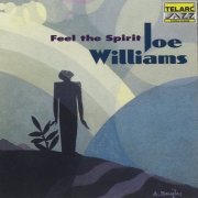 Joe Williams - Feel the Spirit (1995)