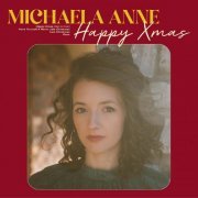 Michaela Anne - Happy Xmas (2022) [Hi-Res]