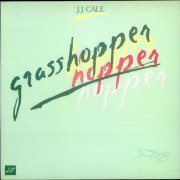 J.J. Cale - Grasshopper (1982) LP