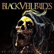 Black Veil Brides - Re-Stitch These Wounds (2020) Hi Res