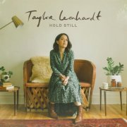 Taylor Leonhardt - Hold Still (2021)