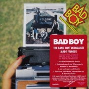 Bad Boy - The Band That Milwaukee Made Famous (Remastered) (1977/2016)