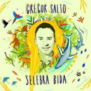 Gregor Salto - Selebra Bida (2025)
