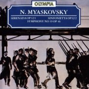 Vladimir Verbitsky, Nikolai Mikailov - Myaskovsky: Serenade, Op. 32/1 / Sinfonietta, Op. 32/2 / Symphony No.19 (1987)