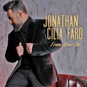 Jonathan Cilia Faro - From Now On (2019) [Hi-Res]