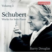 Barry Douglas - Schubert: Works for Solo Piano, Vol. 5 (2020) [Hi-Res]