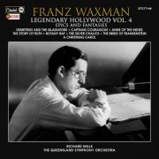 Franz Waxman - Legendary Hollywood: Franz Waxman Vol. 4 (2024) [Hi-Res]