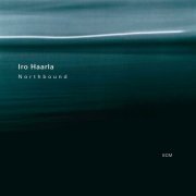 Iro Haarla - Northbound (2005)