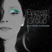 Barrett Martin Group - Scattered Diamonds (2020)