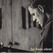 Martyn Joseph - Far from Silent (1995)