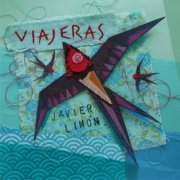 Javier Limon - Viajeras (2023) [Hi-Res]