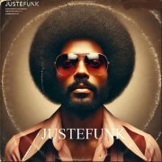 Justefunk Funk - JUSTEFUNK SoulFunk (2025) (EP)