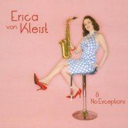 Erica Von Kleist - Erica von Kleist & No Exceptions (2010)