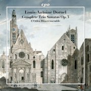 L’Orfeo Bläserensemble - Louis-Antoine Dornel: Complete Trio Sonatas Op. 3 (2026) [Hi-Res]