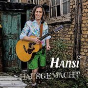 Hansi Schitter - Hausgemacht (2019)