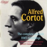 Alfred Cortot - The Complete Acoustic HMV Recordings (1994)