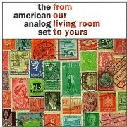 The American Analog Set - From Our Living Room To Yours (1997)