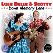 Lulu Belle & Scotty - Down Memory Lane (1964)