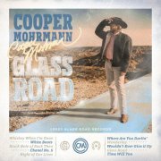 Cooper Mohrmann - Glass Road (2023)