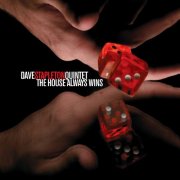 Dave Stapleton - The House Always Wins (2007)
