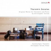 Carolina Eyck, Chrostopher Tarnow - Theremin Sonatas (2015) [Hi-Res]