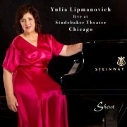 Yulia Lipmanovich - Live at Studebaker Theater - Chicago (Live) (2024)