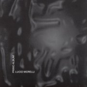 Lucio Morelli - Primo Album (1999/2020)