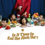 The F16s - Is It Time to Eat the Rich yet? (2021) Hi-Res