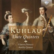 Ginevra Petrucci, Kodály Quartet - Kuhlau: Flute Quintets (2013)