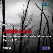 Nationaltheater-Orchester Mannheim, Franck Ollu, Joachim Goltz, Patrick Zielke, Raphael Wittmer - Rihm: Jakob Lenz (2024) [Hi-Res]