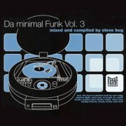 Steve Bug - Da Minimal Funk 3 (2003)