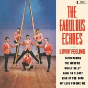 The Fabulous Echoes - Lovin’ Feeling (1966)