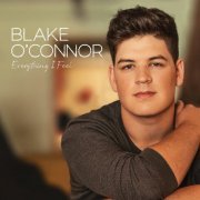 Blake O'Connor - Everything I Feel (2019)