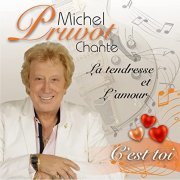 Michel Pruvot - Michel Pruvot chante la tendresse et l'amour (2022)