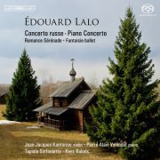 Jeanjacques Kantorow, Pierre-Alain Volondat - Lalo: Concerto Russe, Piano Concerto (2012)