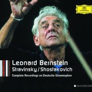 Leonard Bernstein - Stravinsky / Shostakovich: Complete Recordings on Deutsche Grammophon (2005)