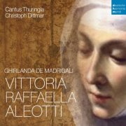 Cantus Thuringia - Vittoria Aleotti - Ghirlanda de Madrigali (2024) [Hi-Res]