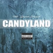 Mr. Bomb Skwad - Candyland (2020) [Hi-Res]