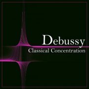 VA - Debussy: Classical Concentration (2022) FLAC