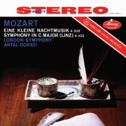 London Symphony Orchestra & Antal Doráti - Mozart: Serenade in G Major, K.525 'Eine kleine Nachtmusik'; Symphony No. 36 in C Major, K.425 'Linz' (2025)